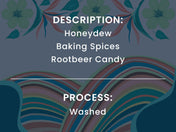 Text overlay with honeydew, baking spices, rootbeer candy descriptions on a floral background.
