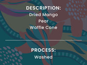 Dried mango pear waffle cone with text describing the product and washing process.