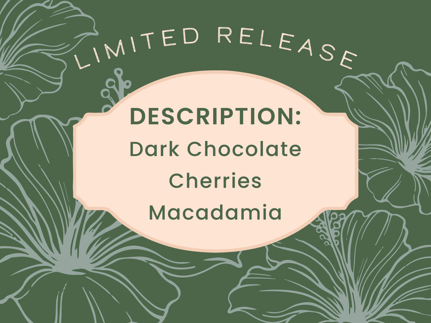 description card with graphic and text reading "dark chocolate, cherries, macadamia"
